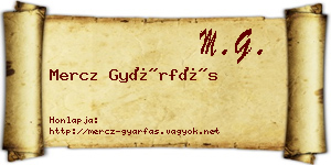 Mercz Gyárfás névjegykártya